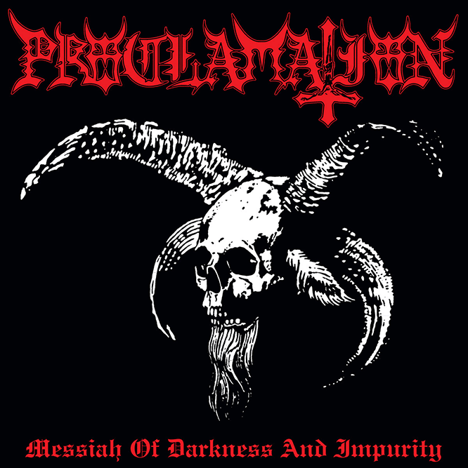 PROCLAMATION — MESSIAH OF DARKNESS AND IMPURITY CD