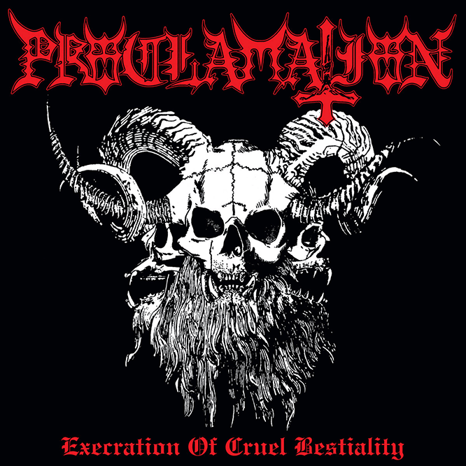 PROCLAMATION — EXECRATION OF CRUEL BESTIALITY CD