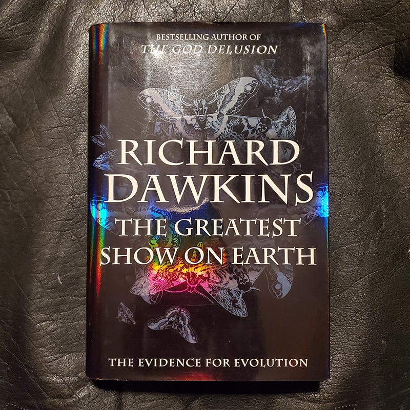 RICHARD DAWKINS — THE GREATEST SHOW ON EARTH - Click Image to Close