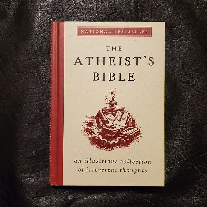 THE ATHEIST'S BIBLE - Click Image to Close